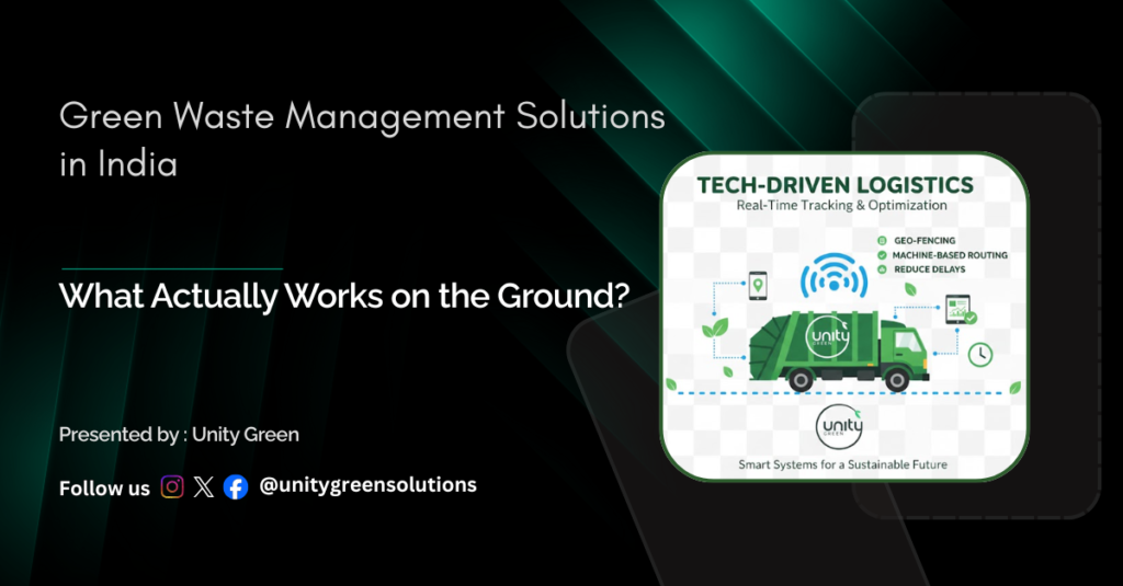 Green Waste Management Solutions in India